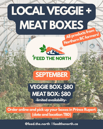 Prince Rupert Veggie + Meat Boxes